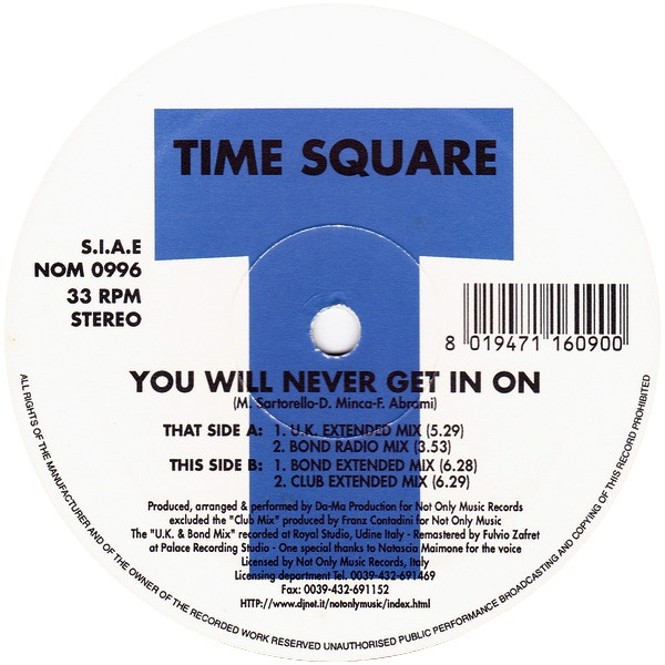 Time Square - You Will Never Get In On | Not Only Music (NOM 0996)