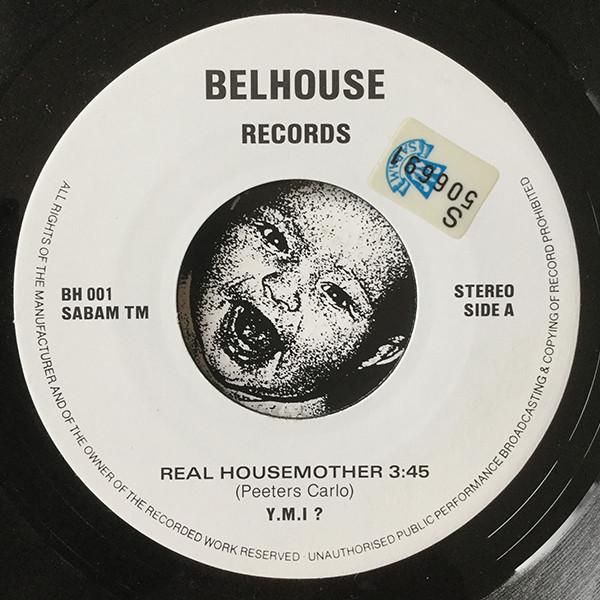 Y.M.I? - Real Housemother | Belhouse Records (BH 001) - 3 Y.M.I? - Real Housemother | Belhouse Records (BH 001) - 3