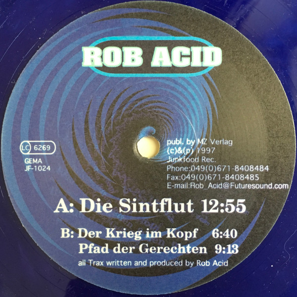 Rob Acid - Die Sintflut | Junkfood Records (JF 1024)