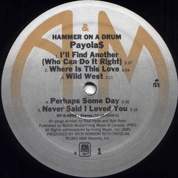 Payola$ - Hammer On A Drum | A&M Records (SP6-4958) - 3 Payola$ - Hammer On A Drum | A&M Records (SP6-4958) - 3
