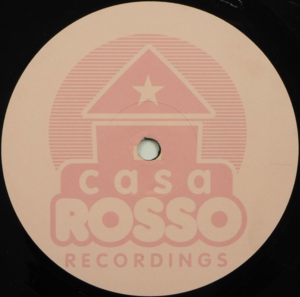 Big World - Me Gusta | Casa Rosso Recordings (CR 029) - 2 Big World - Me Gusta | Casa Rosso Recordings (CR 029) - 2