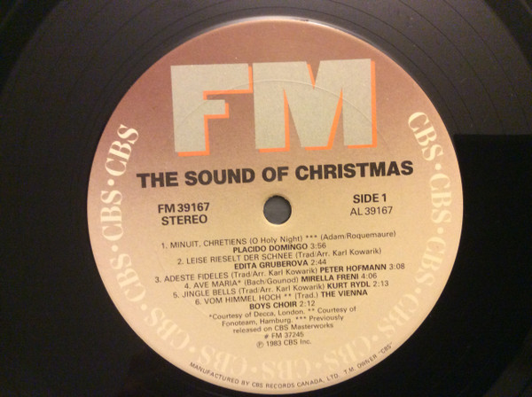 José Carreras , Placido Domingo , Peter Dvorský , Mirella Freni , Edita Gruberova , Peter Hofmann , Edda Moser , Katia Ricciarelli , Kurt Rydl , Die Wiener Sängerknaben - The Sound of Christmas | CBS (FM 39167) - 2