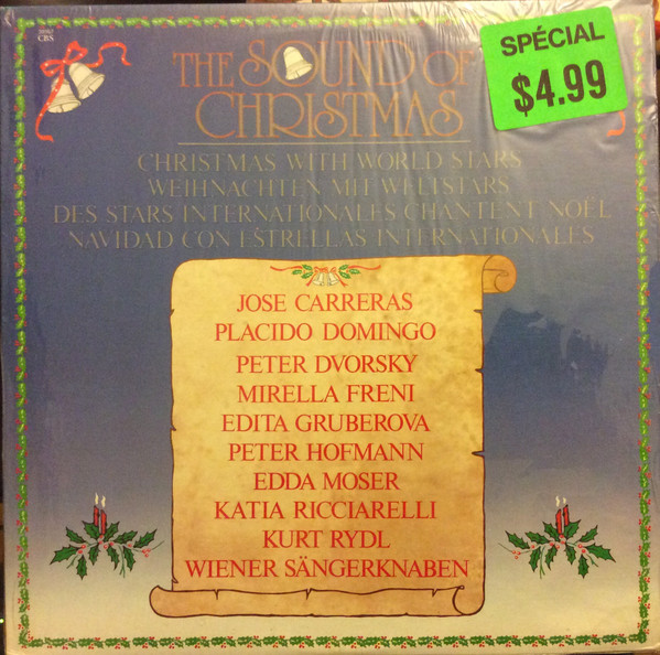 José Carreras , Placido Domingo , Peter Dvorský , Mirella Freni , Edita Gruberova , Peter Hofmann , Edda Moser , Katia Ricciarelli , Kurt Rydl , Die Wiener Sängerknaben - The Sound of Christmas | CBS (FM 39167) - main