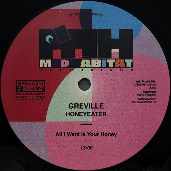 Greville - Honeyeater | Mad Habitat Recordings (MADHAB11) - 2