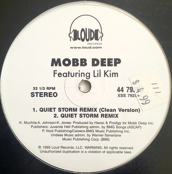 Mobb Deep - Quiet Storm (Remix) / It's Mine | Loud Records (44 79256)