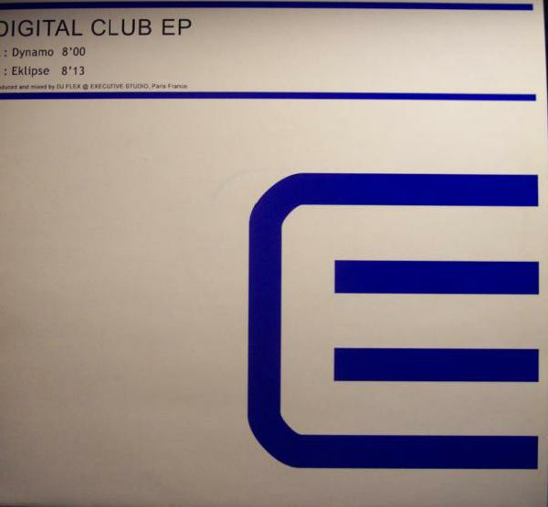 DJ Flex - Digital Club EP | Executive Records (ER 005)
