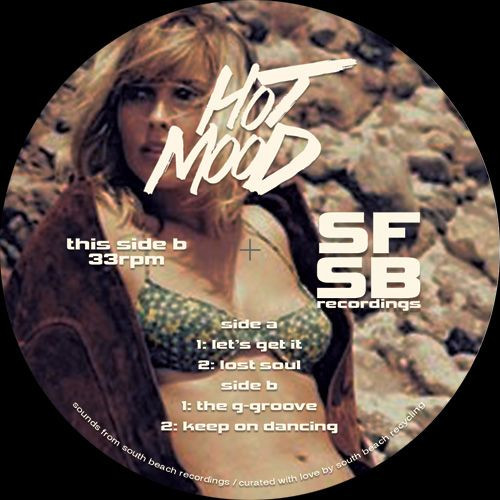 Hotmood - Hot Mood EP | SFSB Recordings (SFSB 002) - main Hotmood - Hot Mood EP | SFSB Recordings (SFSB 002) - main