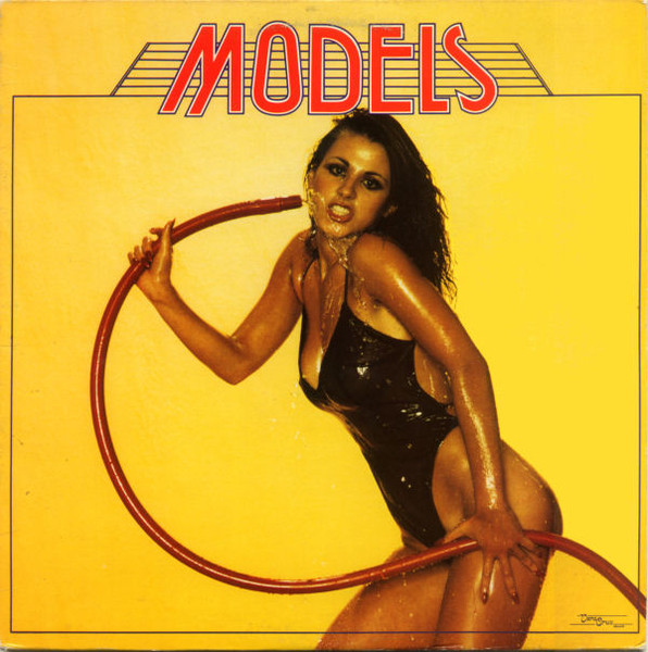 The Models - Models | Vera Cruz Records (VCR-1004)