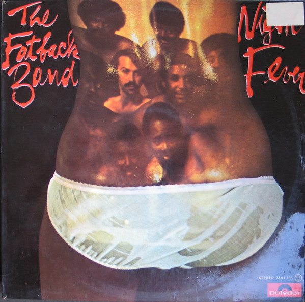 The Fatback Band - Night Fever | Polydor (23 91 235) - main