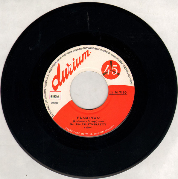 Fausto Papetti - Canto D'Amore Indiano (Indian Love Call) / Flamingo | Durium (Ld M 7130) - 3