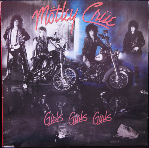 Mötley Crüe - Girls, Girls, Girls | Elektra (1591721) - main Mötley Crüe - Girls, Girls, Girls | Elektra (1591721) - main