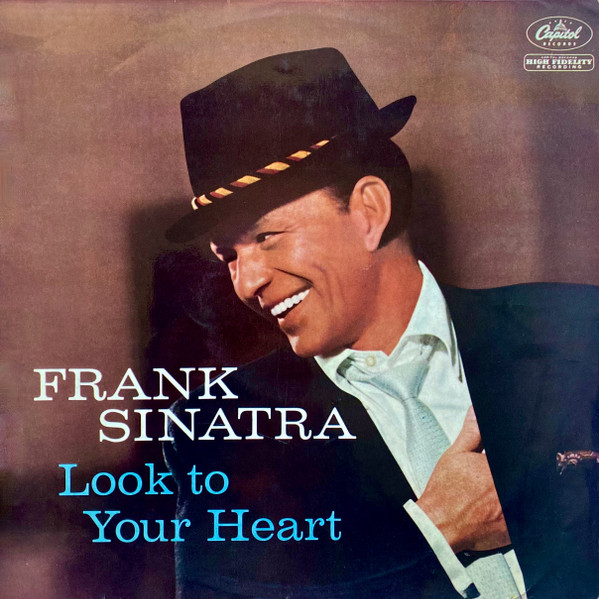 Frank Sinatra - Look To Your Heart | Capitol Records (W 1164) - main