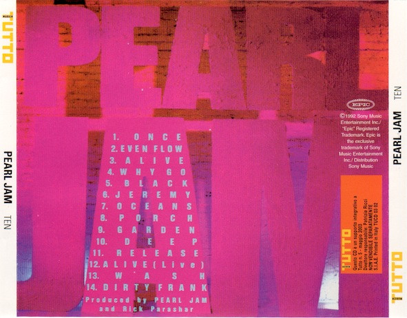 Pearl Jam - Ten | Tutto (TUCD 03 02) - 3 Pearl Jam - Ten | Tutto (TUCD 03 02) - 3