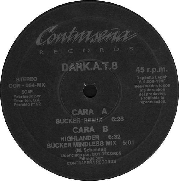 Dark A.T.8 - Sucker (Remix) | Contraseña Records (CON-054-MX) - 3
