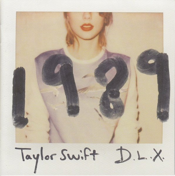 Taylor Swift - 1989 D.L.X. | Big Machine Records (0602537998913) - 3