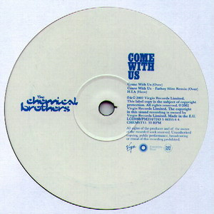 The Chemical Brothers - Come With Us | Freestyle Dust (CHEMST15) - 4 The Chemical Brothers - Come With Us | Freestyle Dust (CHEMST15) - 4