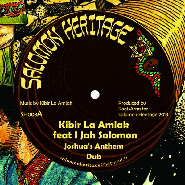 Kibir La Amlak Feat I Jah Salomon / The Riddim Activist Feat I Jah Salomon - Joshua's Anthem / Horns Of Jericho | Salomon Heritage (SH008) - 2 Kibir La Amlak Feat I Jah Salomon / The Riddim Activist Feat I Jah Salomon - Joshua's Anthem / Horns Of Jericho | Salomon Heritage (SH008) - 2