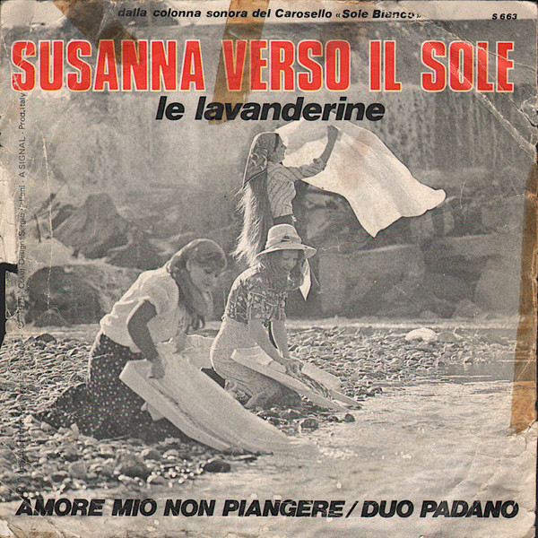 Le Lavanderine / Duo Padano - Susanna Verso Il Sole | Signal (S 663) - 2 Le Lavanderine / Duo Padano - Susanna Verso Il Sole | Signal (S 663) - 2