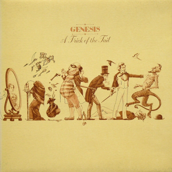 Genesis - A Trick Of The Tail | Charisma (CDS 4001) - main Genesis - A Trick Of The Tail | Charisma (CDS 4001) - main