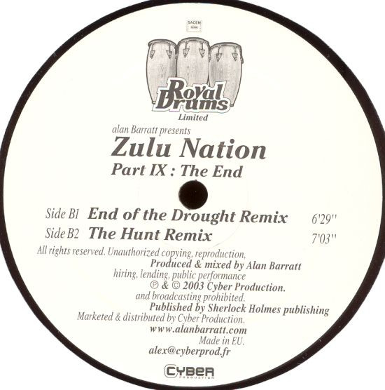 Alan Barratt - Zulu Nation Part IX: The End | Royal Drums (DRUM LTD 009) - main Alan Barratt - Zulu Nation Part IX: The End | Royal Drums (DRUM LTD 009) - main