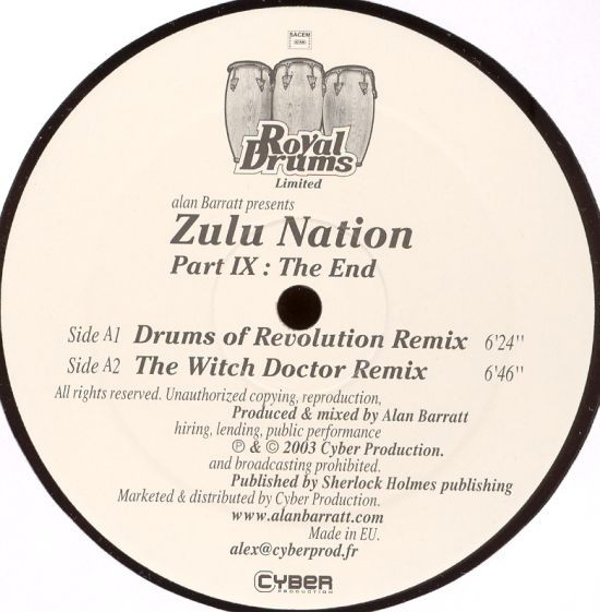 Alan Barratt - Zulu Nation Part IX: The End | Royal Drums (DRUM LTD 009) - 2 Alan Barratt - Zulu Nation Part IX: The End | Royal Drums (DRUM LTD 009) - 2