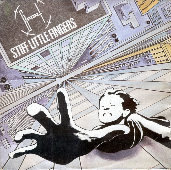 Stiff Little Fingers - Go For It | Chrysalis (CHR 1339) - main