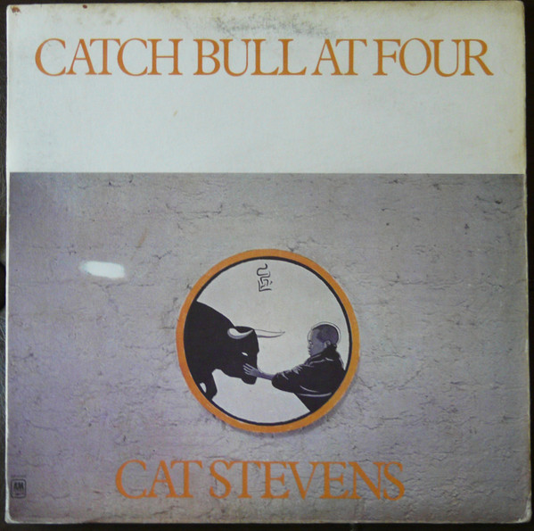 Cat Stevens - Catch Bull At Four | A&M Records (SP 4365)
