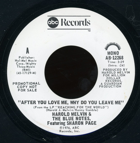 Harold Melvin And The Blue Notes Featuring Sharon Page - After You Love Me, Why Do You Leave Me | ABC Records (AB-12268)