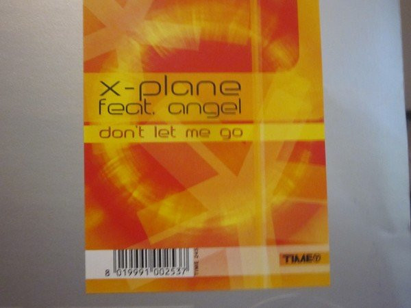 X-Plane Feat. Angel - Don't Let Me Go | Time (TIME 245) - main X-Plane Feat. Angel - Don't Let Me Go | Time (TIME 245) - main