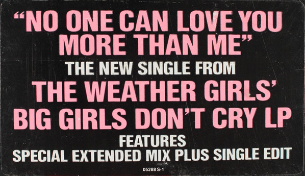 The Weather Girls - No One Can Love You More Than Me | Columbia (44-05288) - 2 The Weather Girls - No One Can Love You More Than Me | Columbia (44-05288) - 2