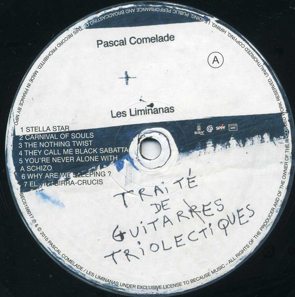Pascal Comelade + The Limiñanas - Traité De Guitarres Triolectiques (À L'Usage Des Portugaises Ensablées) | Because Music (BEC5156017) - 4