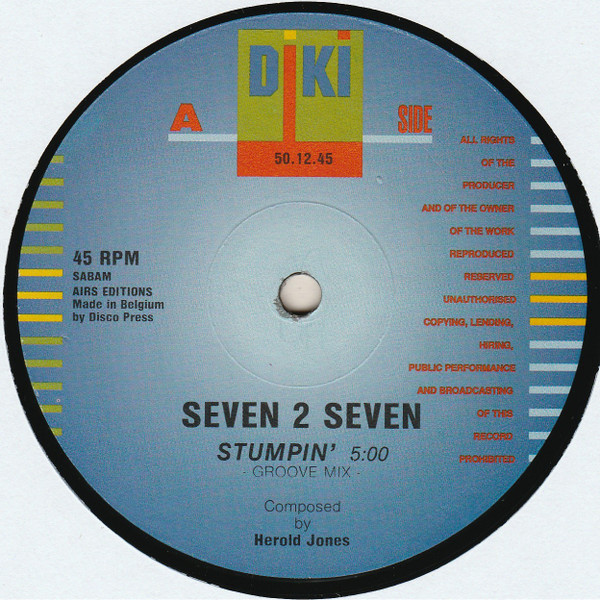 Seven 2 Seven - Stumpin' | DiKi Records (DIKI 50.12.45) - main Seven 2 Seven - Stumpin' | DiKi Records (DIKI 50.12.45) - main