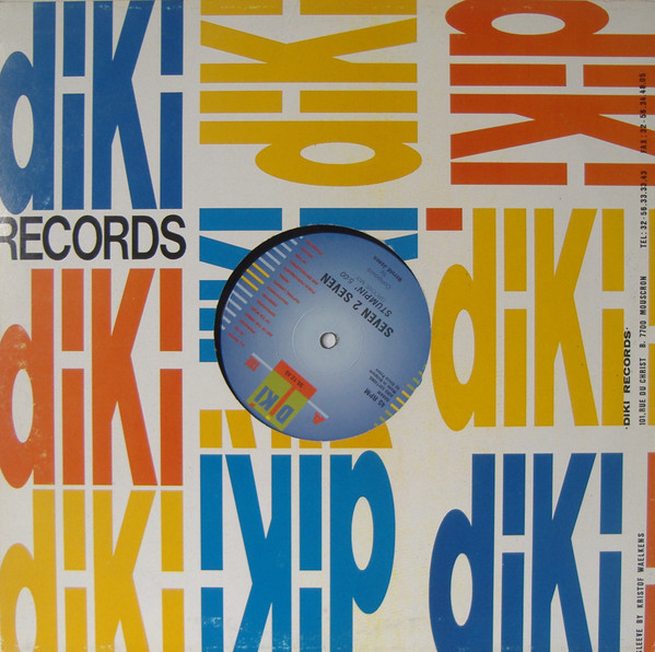 Seven 2 Seven - Stumpin' | DiKi Records (DIKI 50.12.45) - 4 Seven 2 Seven - Stumpin' | DiKi Records (DIKI 50.12.45) - 4