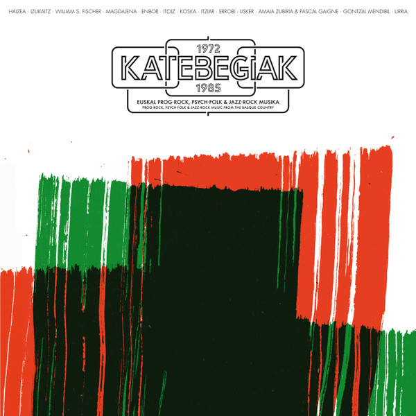 Various - 1972-1985 Katebegiak: Prog-Rock, Psych-Folk & Jazz-Rock Music From The Basque Country | Elkar (ELK 1007/1008)