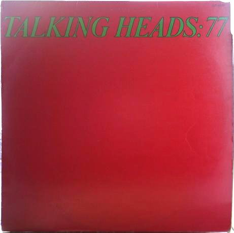 Talking Heads - Talking Heads: 77 | Sire (SR 6036) - main Talking Heads - Talking Heads: 77 | Sire (SR 6036) - main