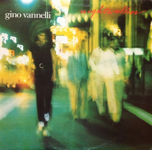 Gino Vannelli - Nightwalker | Arista (AL 509539) - main Gino Vannelli - Nightwalker | Arista (AL 509539) - main