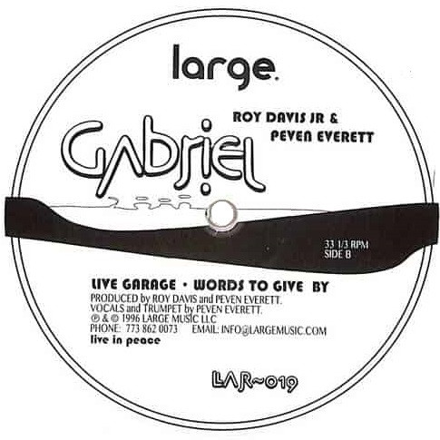 Roy Davis Jr. & Peven Everett - Gabriel | Large Records (LAR-019) - 2 Roy Davis Jr. & Peven Everett - Gabriel | Large Records (LAR-019) - 2