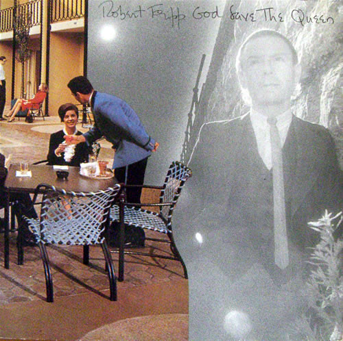 Robert Fripp - God Save The Queen / Under Heavy Manners | EG (2311 005)