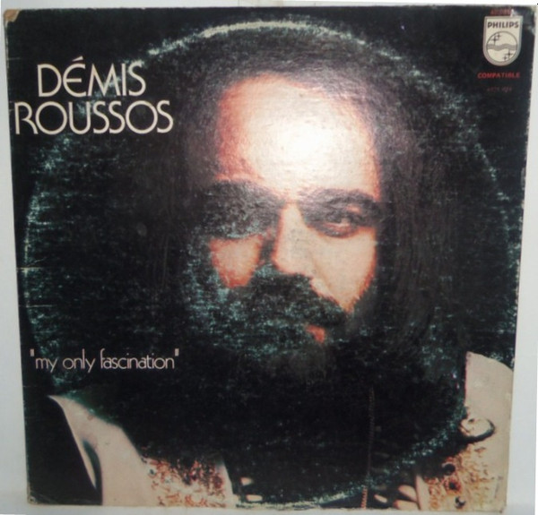 Demis Roussos - My Only Fascination | Philips (40.089) - main
