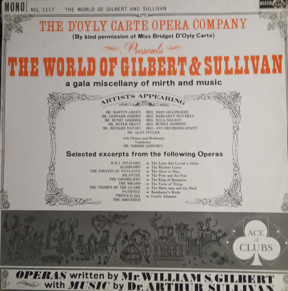 Gilbert & Sullivan , D'Oyly Carte Opera Company - The World Of Gilbert & Sullivan | Ace Of Clubs (ACL 1117) - main