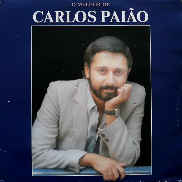 Carlos Paião - O Melhor De Carlos Paião | EMI (7971371) - main