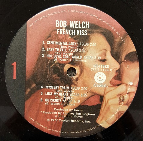 Bob Welch - French Kiss | Capitol Records (ST-11663) - 3 Bob Welch - French Kiss | Capitol Records (ST-11663) - 3