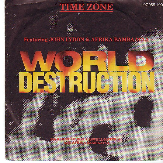 Time Zone Featuring John Lydon & Afrika Bambaataa - World Destruction | Tommy Boy (107 089-100)