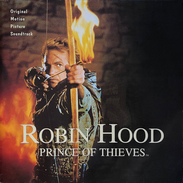 Michael Kamen - Robin Hood: Prince Of Thieves (Original Motion Picture Soundtrack) | Polydor (511 050-1)