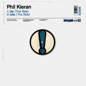 Phil Kieran - Up / Joto | Bugged Out! Recordings (BUG006) - 3