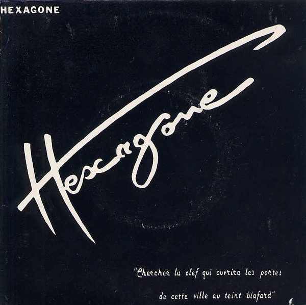 Hexagone - Chercher La Clef / Ville Au Teint Blafard | Not On Label (CA 941114) - main