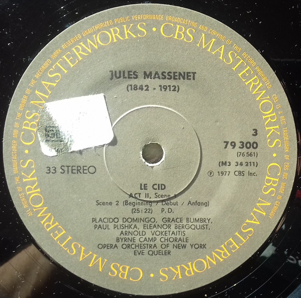 Jules Massenet - Placido Domingo , Grace Bumbry , Paul Plishka , The Opera Orchestra Of New York , Eve Queler - Le Cid | CBS (79300) - 4 Jules Massenet - Placido Domingo , Grace Bumbry , Paul Plishka , The Opera Orchestra Of New York , Eve Queler - Le Cid | CBS (79300) - 4