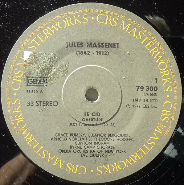 Jules Massenet - Placido Domingo , Grace Bumbry , Paul Plishka , The Opera Orchestra Of New York , Eve Queler - Le Cid | CBS (79300) - 2 Jules Massenet - Placido Domingo , Grace Bumbry , Paul Plishka , The Opera Orchestra Of New York , Eve Queler - Le Cid | CBS (79300) - 2
