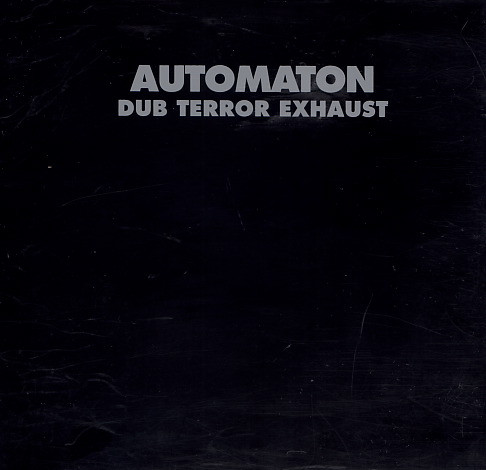 Automaton - Dub Terror Exhaust | Strata (0004-2) - 2