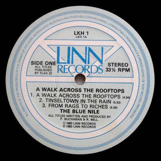 The Blue Nile - A Walk Across The Rooftops | Linn Records (LKH 1) - 3 The Blue Nile - A Walk Across The Rooftops | Linn Records (LKH 1) - 3